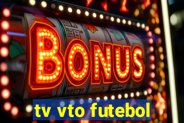 tv vto futebol
